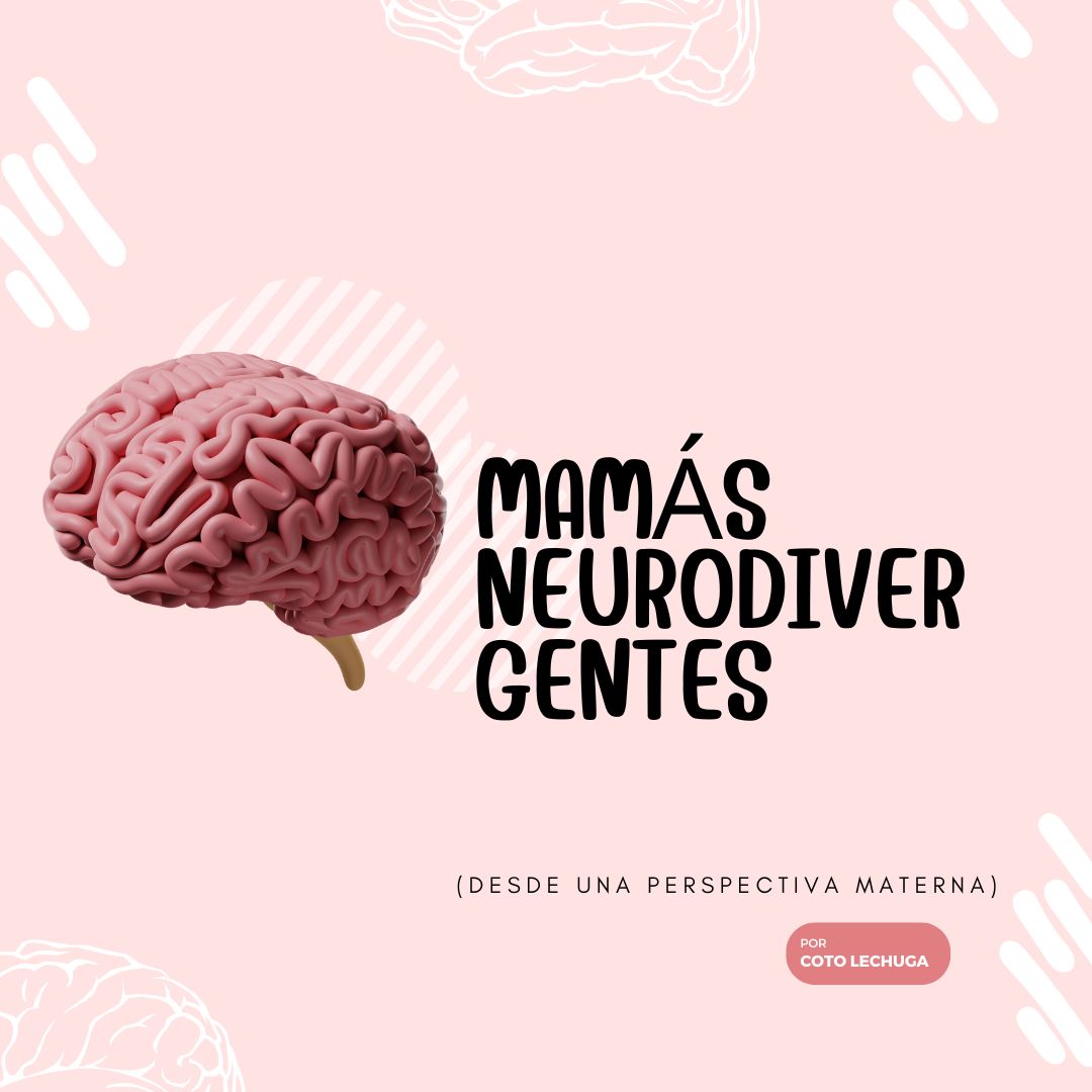 Mamá Neurodivergente